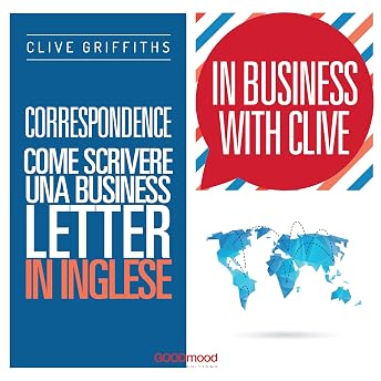 Correspondence - Come scrivere una business letter in inglese Audiolibro di Clive Griffiths episode artwork