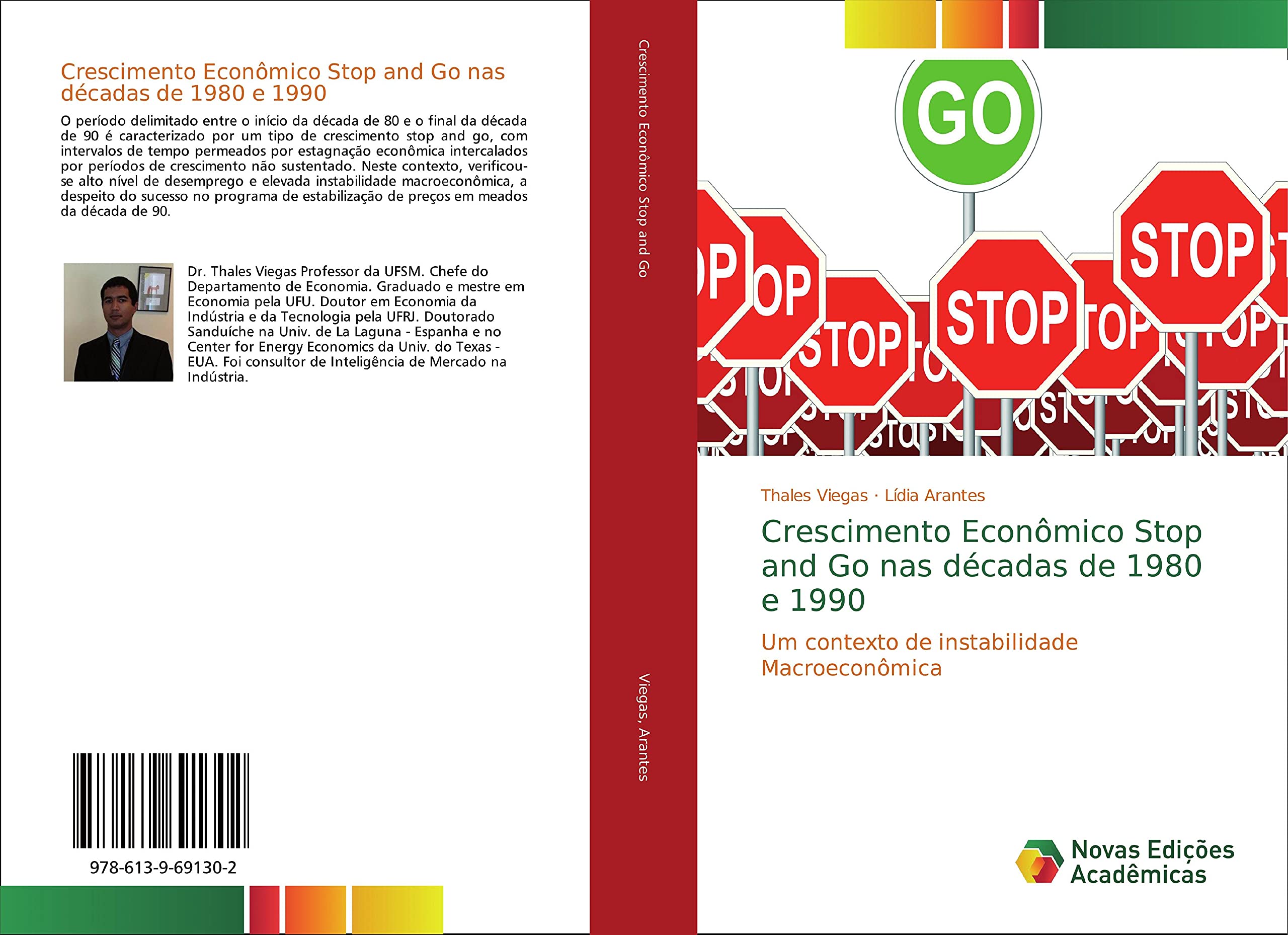 Crescimento Econômico Stop and Go nas décadas de 1980 e 1990: Um contexto de instabilidade Macroeconômica