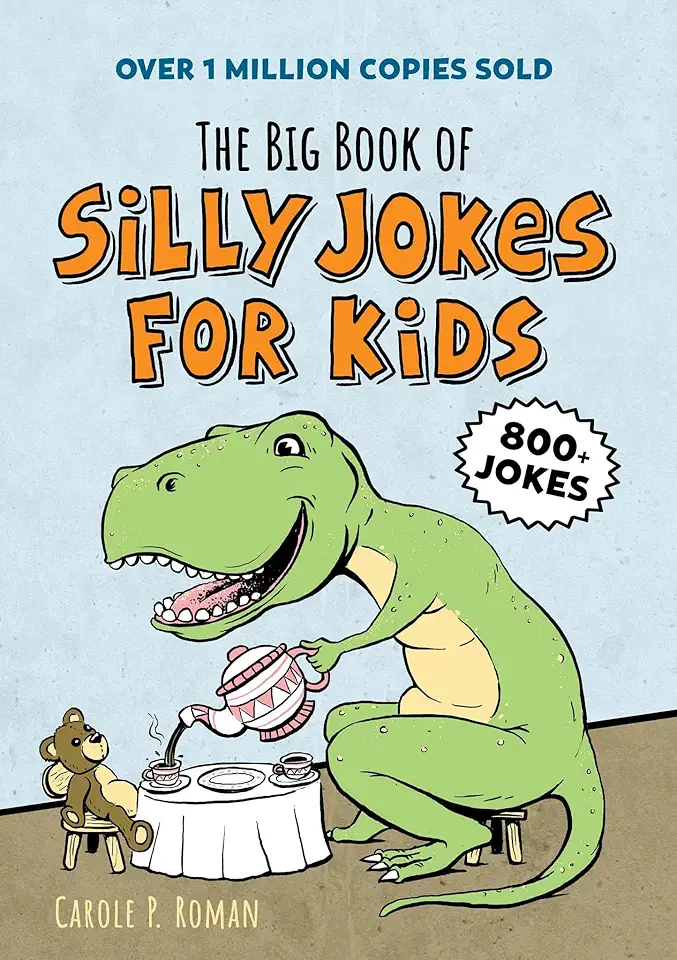 The Big Book of Silly Jokes for Kids