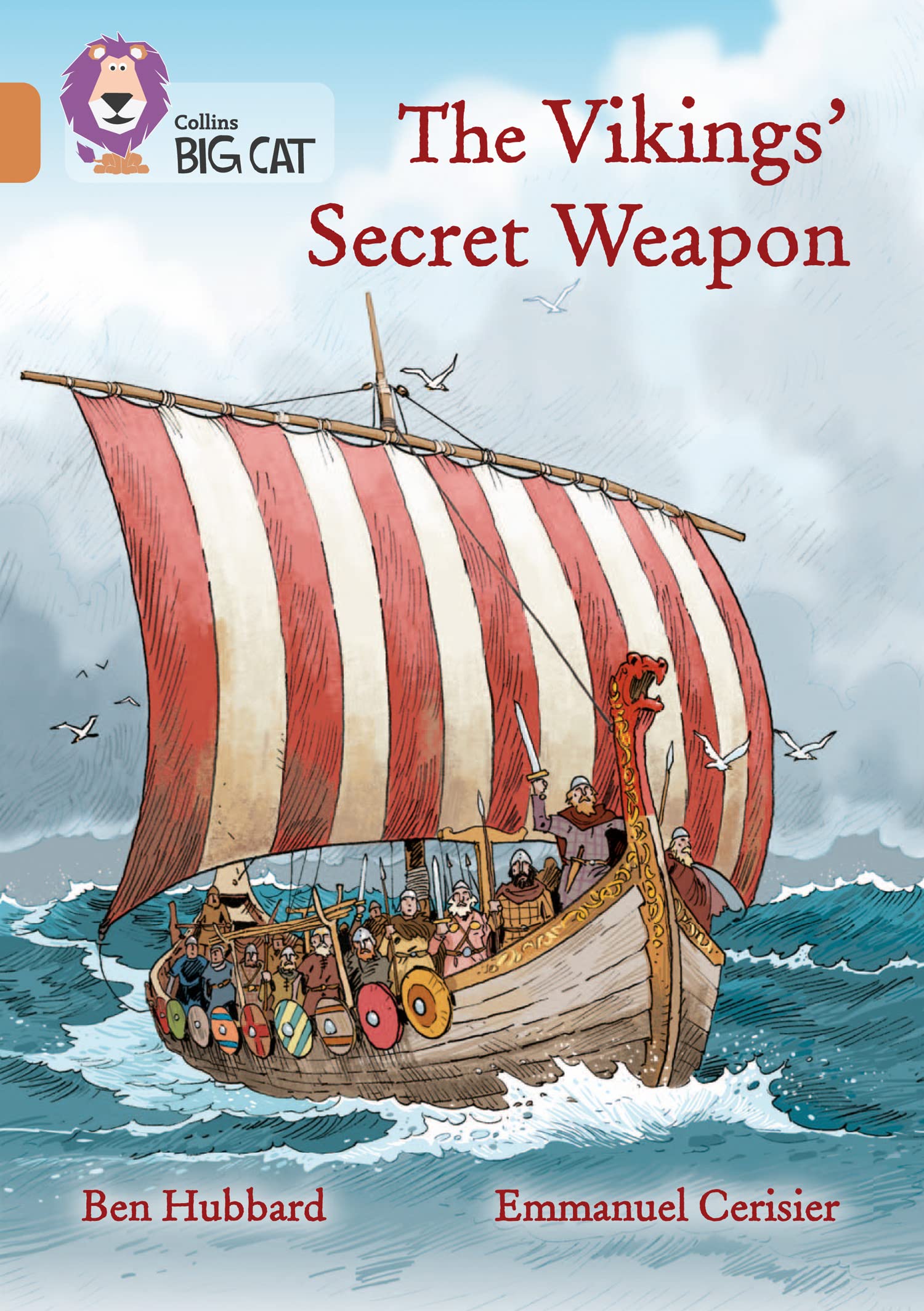 The Vikings' Secret Weapon: Band 12/Copper (Collins Big Cat)