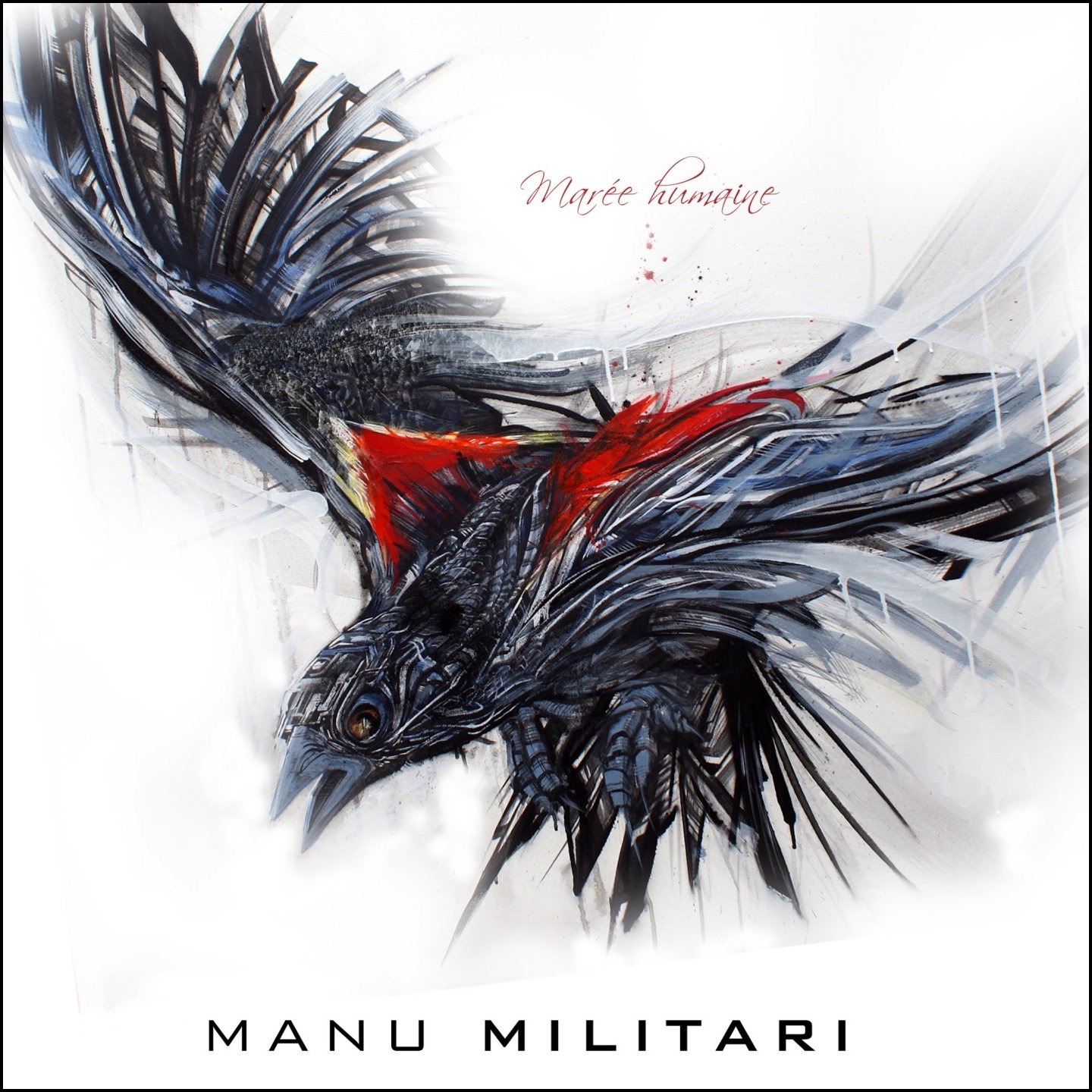 Maree Humaine [Audio CD] Manu Militari