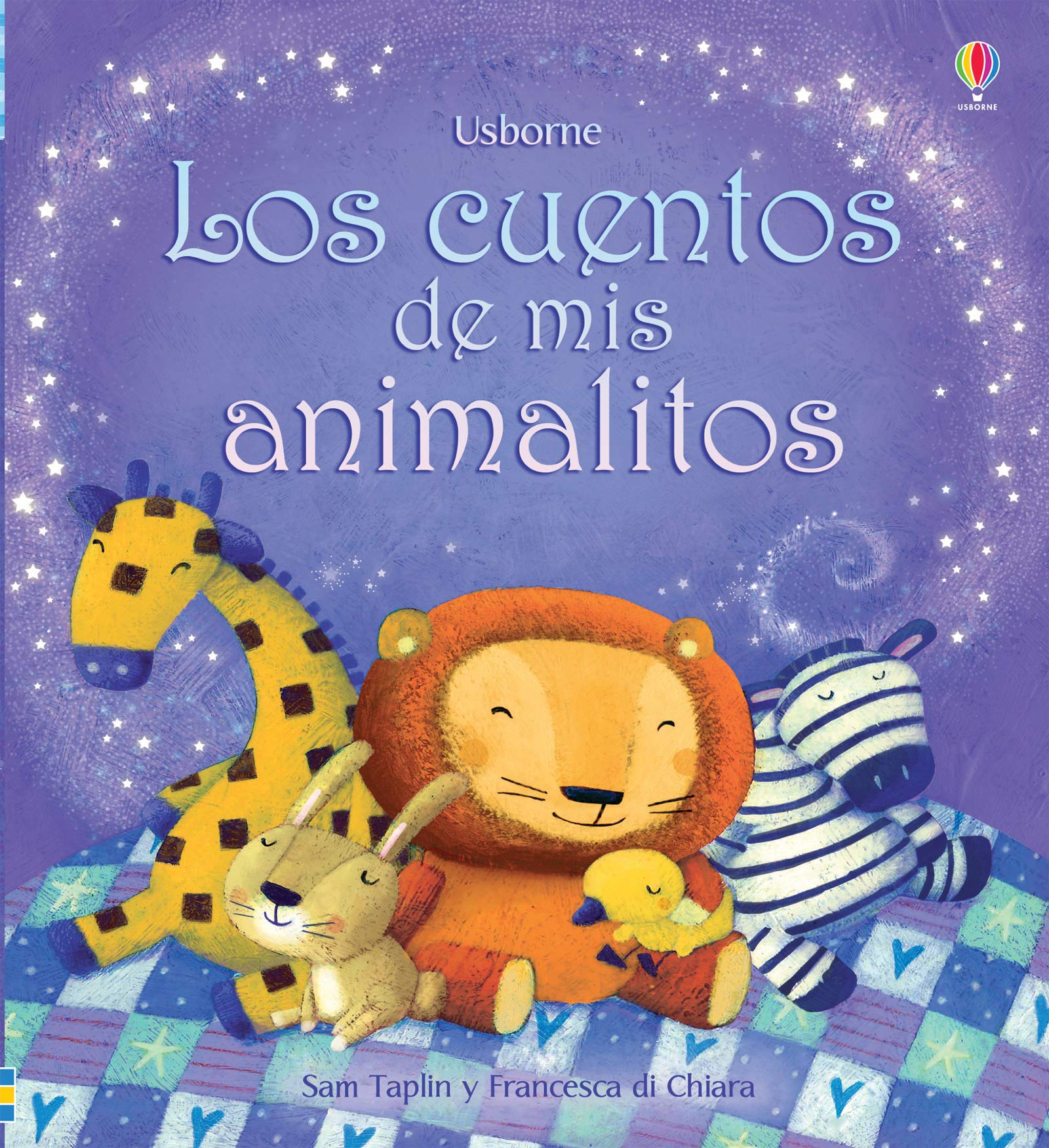 CUENTOS DE MIS ANIMALITOS (CUENTOS PARA CHIQUITENES)