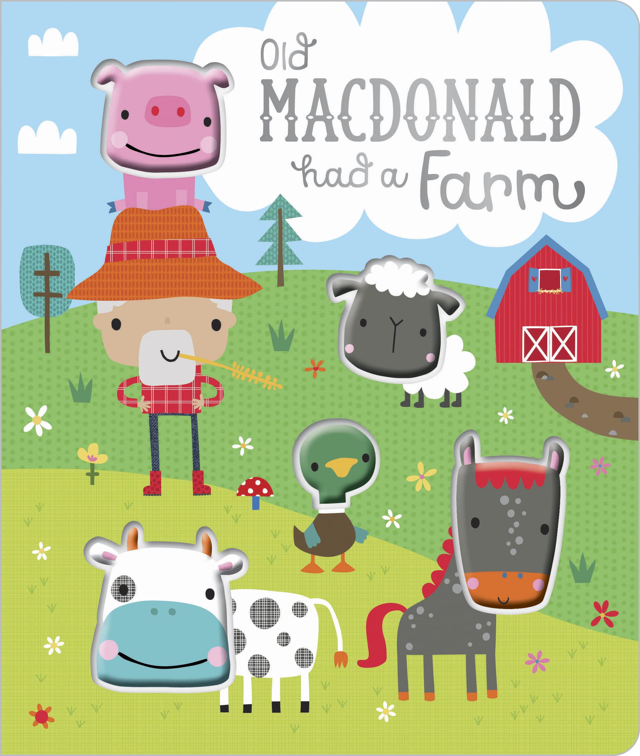 OLD MACDONALD HAD A FARM