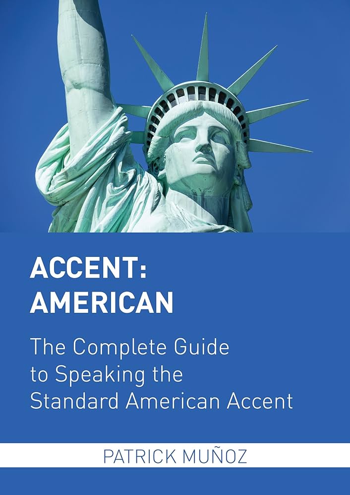 語学・辞書・学習参考書 The American Accent Guide 3rd Edition The American Accent Guide, Second Edition: A Complete and