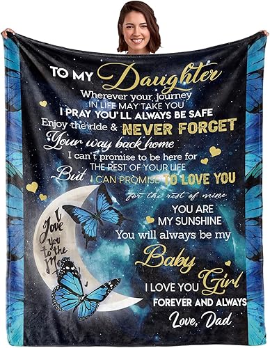 To My Daughter - Manta de franela con diseño de mariposa para cumpleaños de cumpleaños, para hija de papá, tamaño de 80 x 60 pulgadas