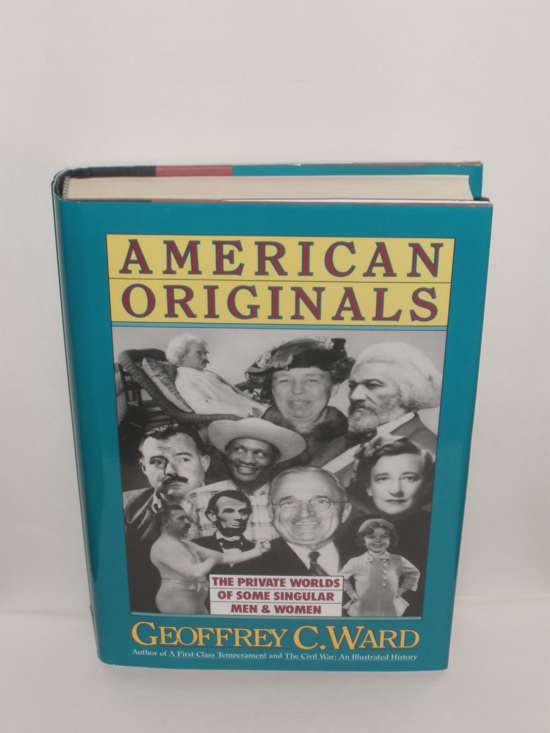 American Originals: The Private Worlds of Some Singular Men and Women