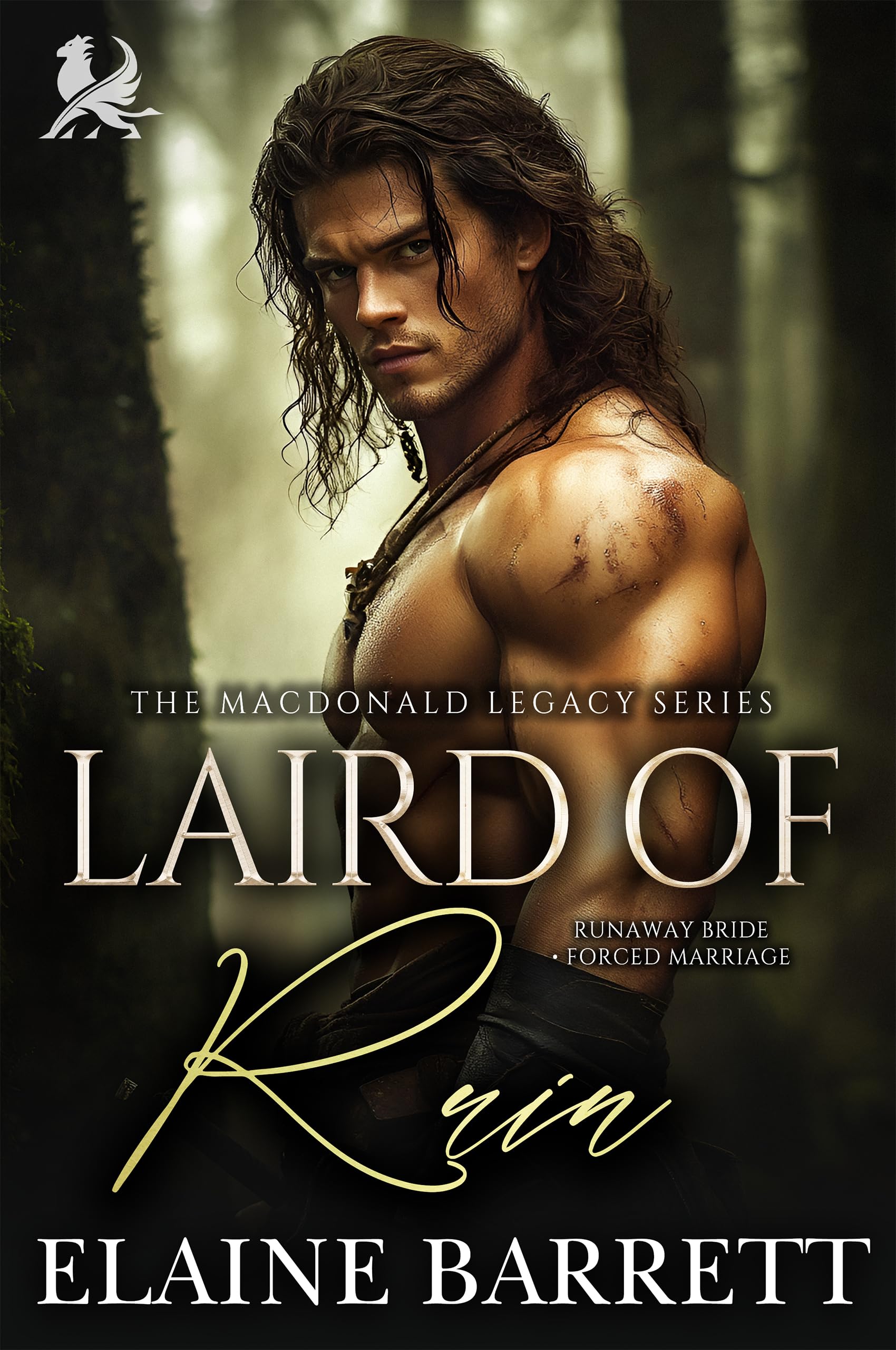 Laird of Ruin : Scottish Medieval Highlander Romance (The MacDonalds Legacy Book 5)