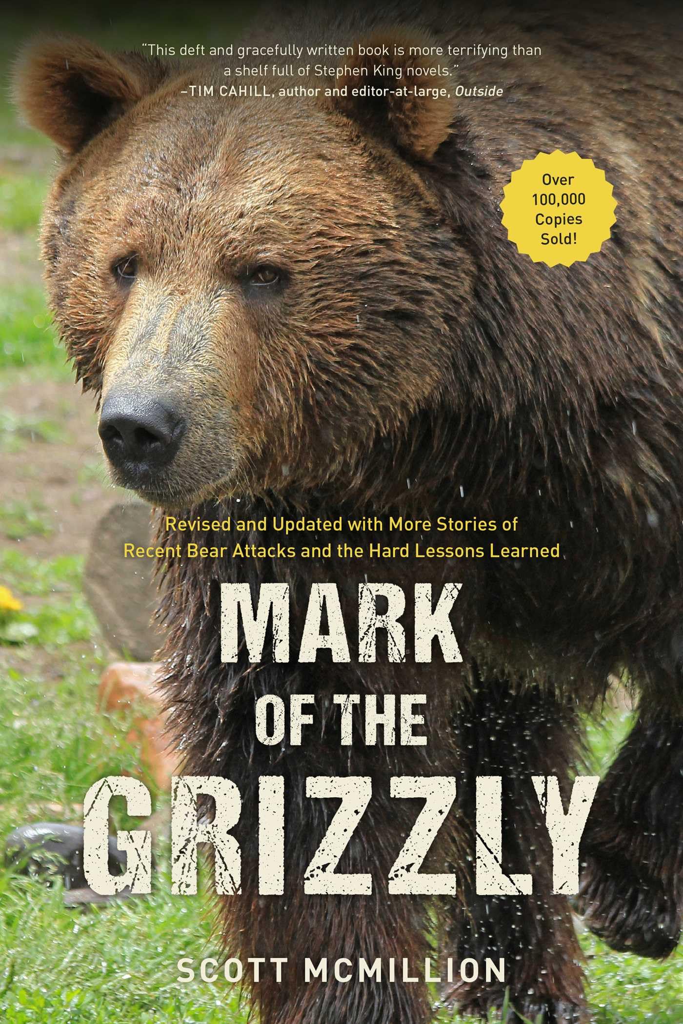Mark of the Grizzly: Revised And Updated With M, Mcmillion Paperback PB+-