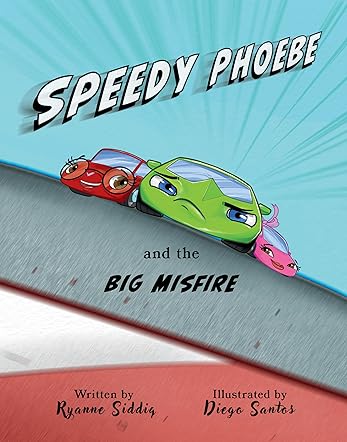 Speedy Phoebe and the Big Misfire