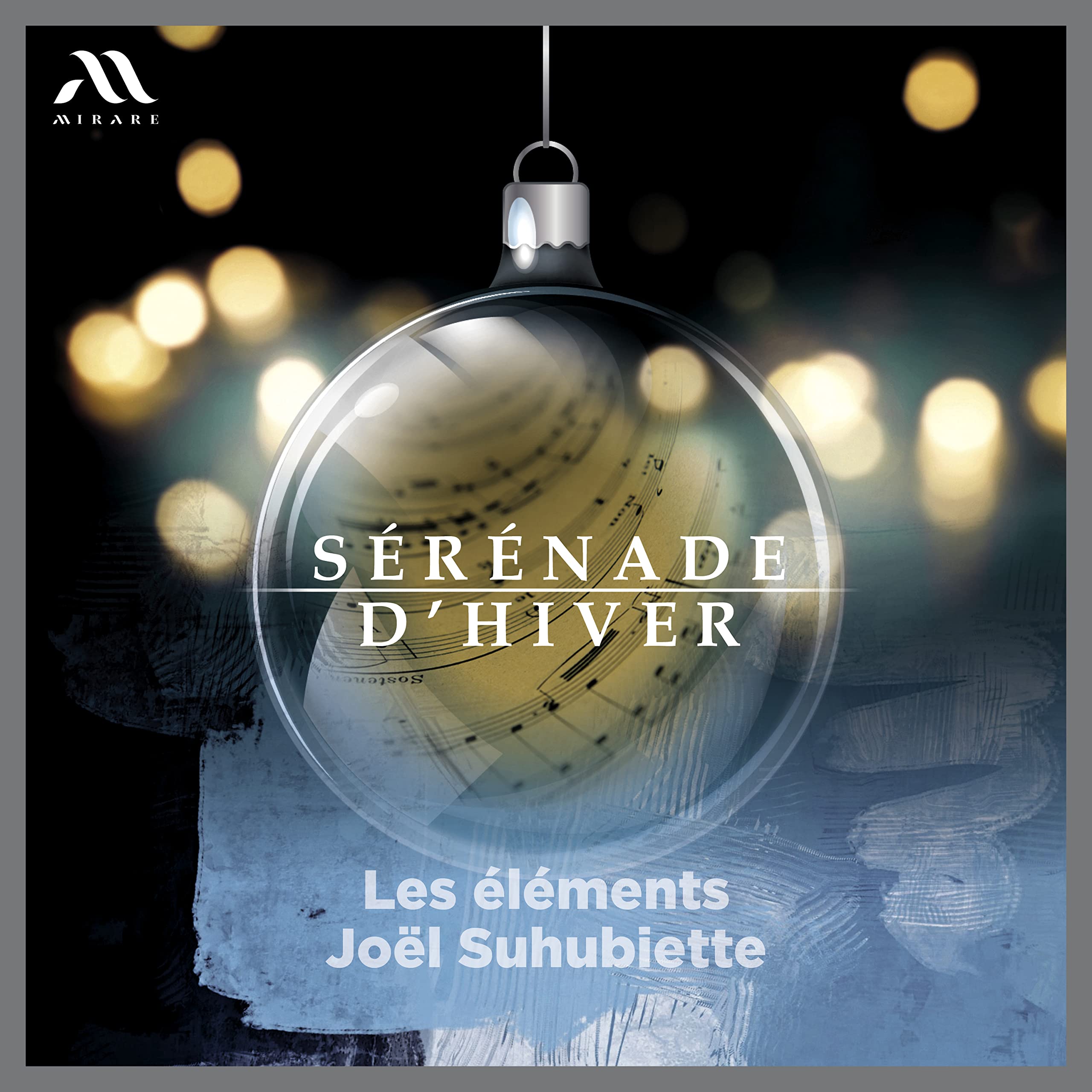 MIR650 Les Elements, Joel Suhubiette Serenade D'hiver CD MIR650 NEW