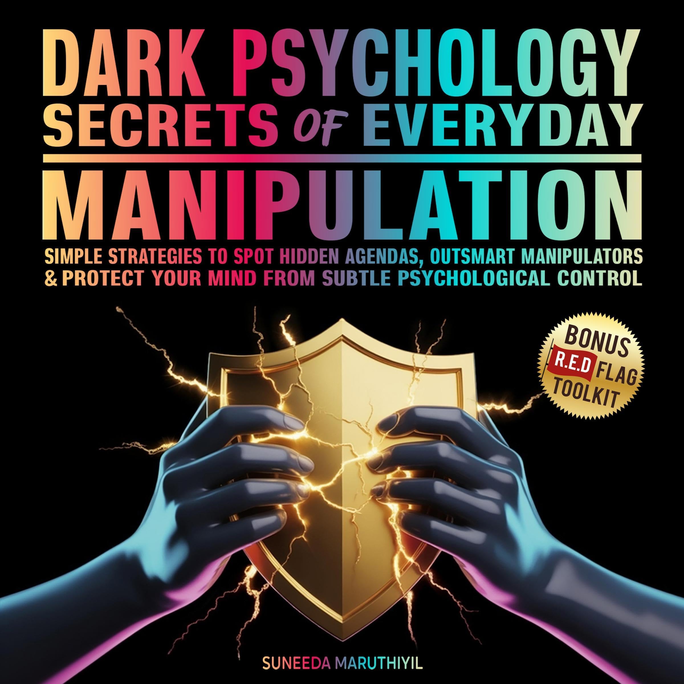 Cover art for Dark Psychology Secrets of Everyday Manipulation
