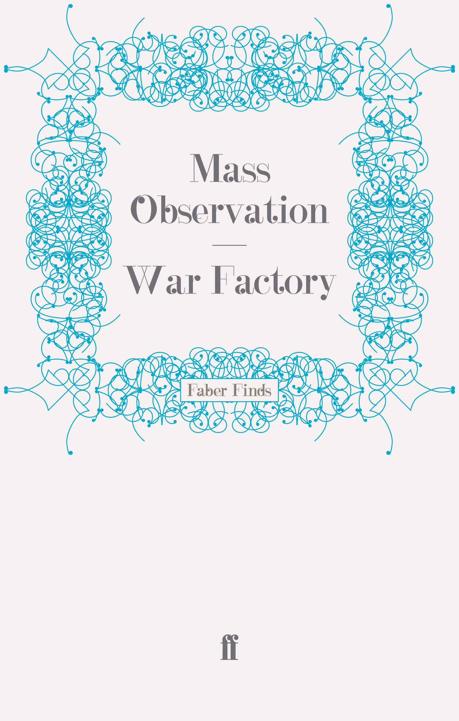 War Factory (Mass Observation social surveys)