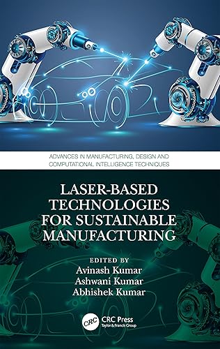 Laser-based Technologies for Sustainable Manufacturing