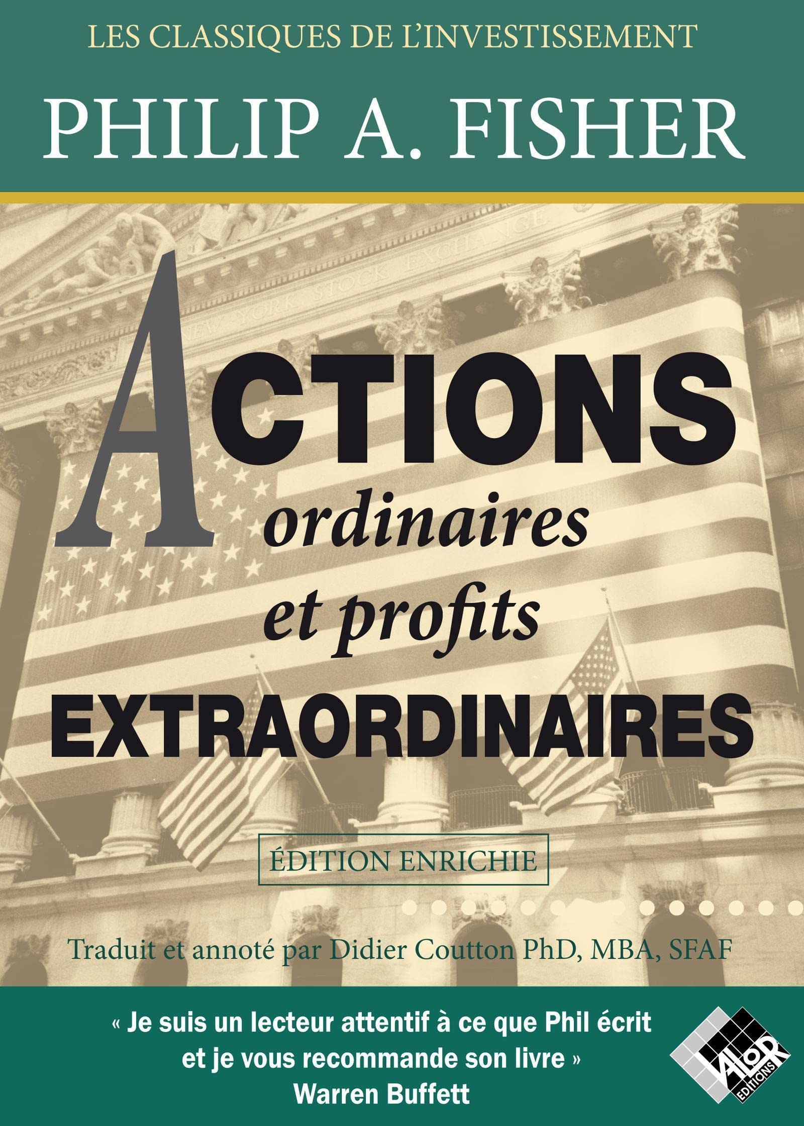 Actions ordinaires et Profits extraordinaires: Edition enrichie