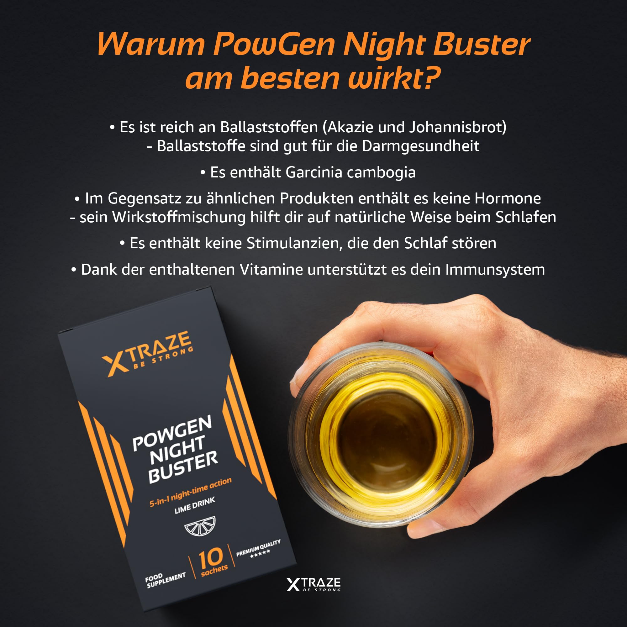 Garcinia Cambogia, Zitronenmelisse, Zichorie, Johannisbrotfrucht, Vitamin C, Vitamin B6 und Cholin | Thermogenisch und Ballaststoffreich | 10 Beutel für 10 Tage | XTRAZE Powgen Night Buster