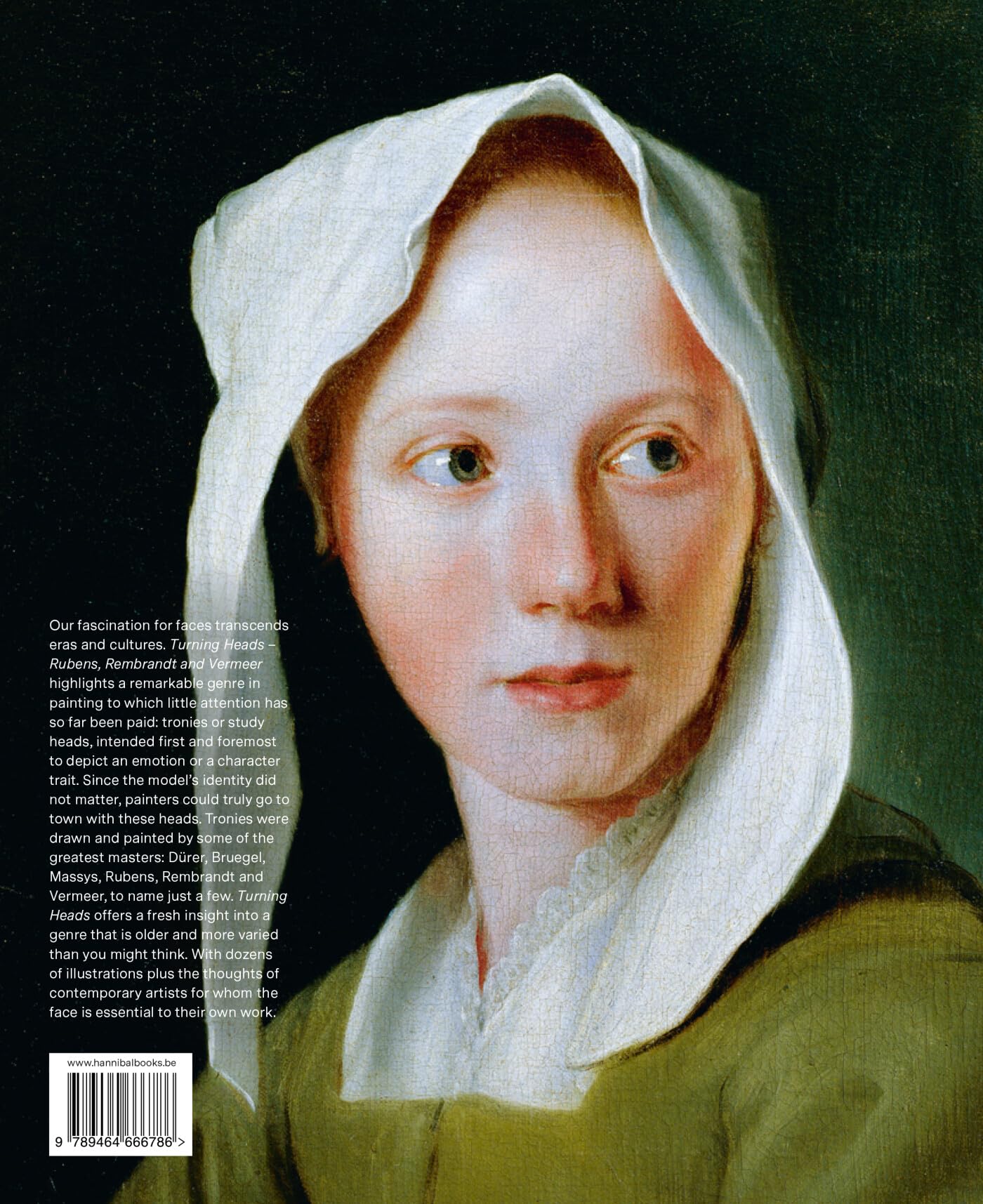 Turning Heads - Rubens, Rembrandt and Vermeer /anglais