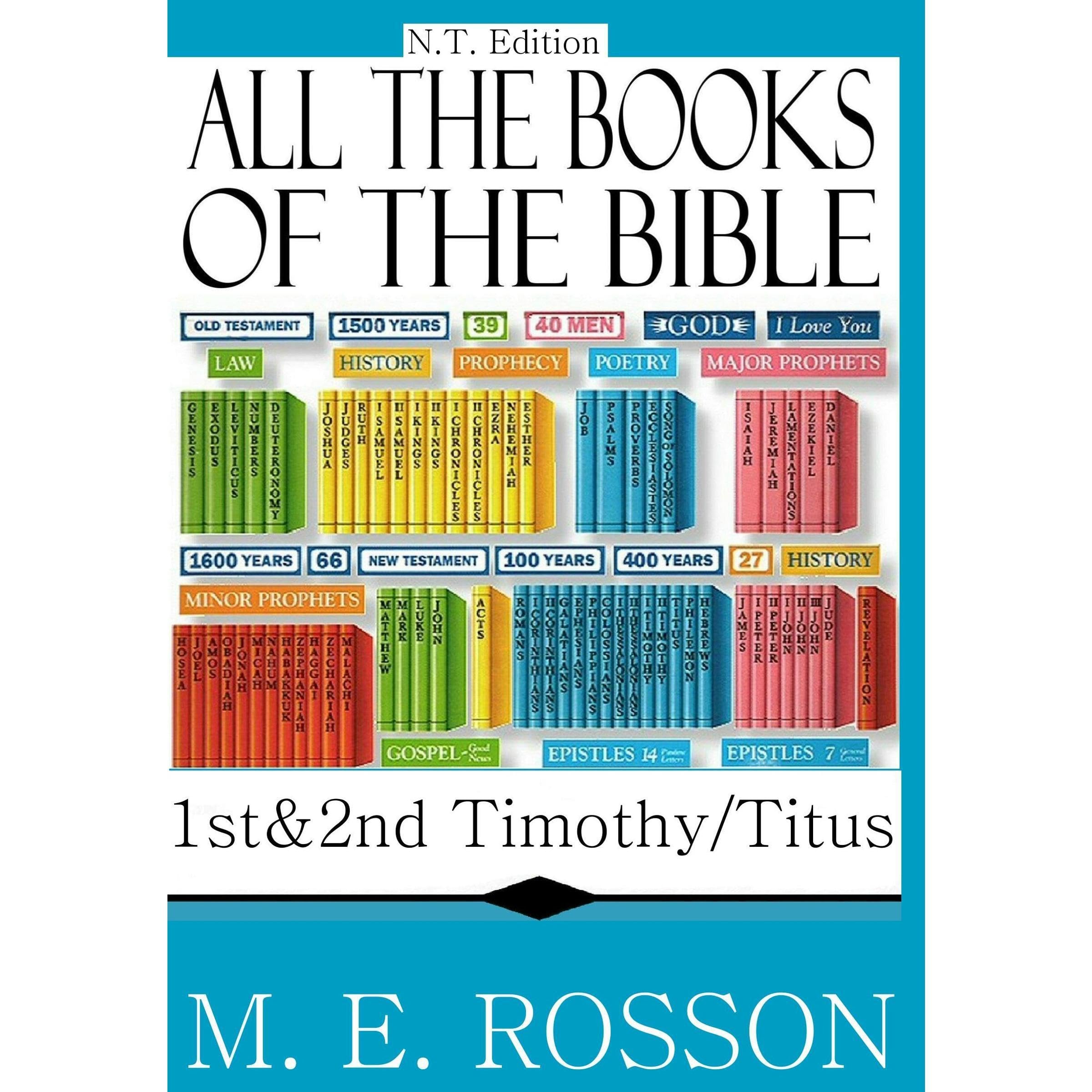 All The Books of the Bible-New Testament Edition-1st & 2nd Timothy/Titus