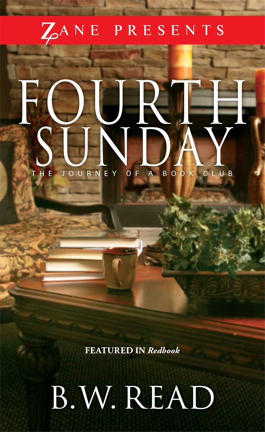 Fourth Sunday: The Journey of a Book Club (Zane Presents)      Mass Market Paperback – September 24, 2013