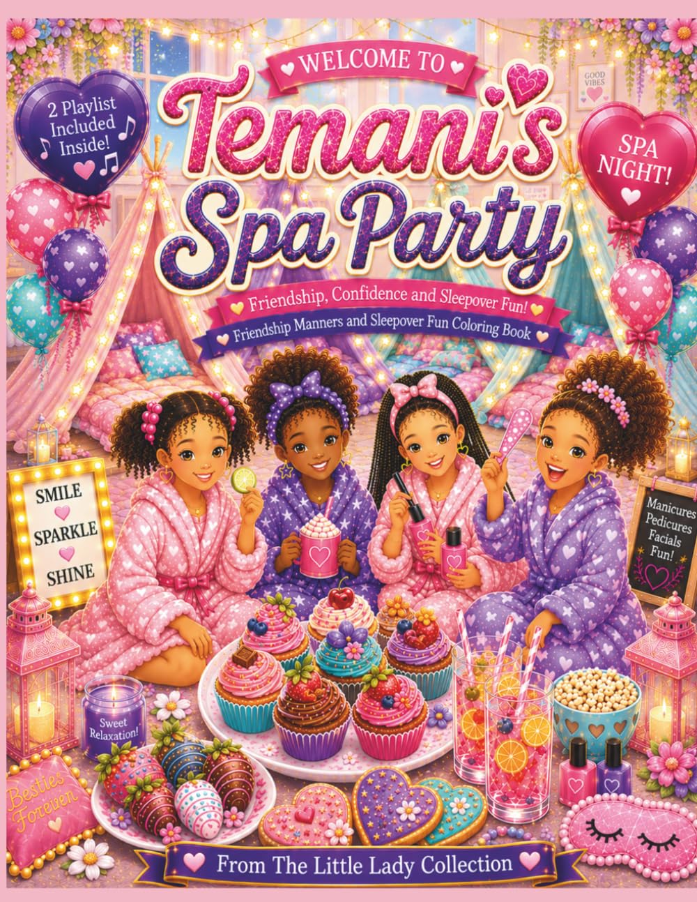 Temani's Spa Party: Friendship Manners and Sleepover Fun Coloring Book (The Little Lady Collection)