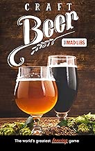 Craft Beer Mad Libs (Adult Mad Libs)