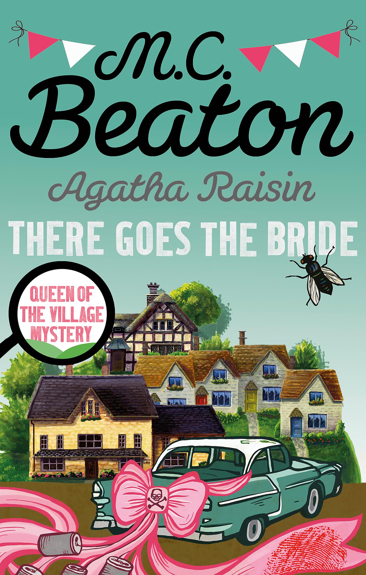 Agatha Raisin There Goes The Bride by M C Beaton PAPERBACK 9781472121448