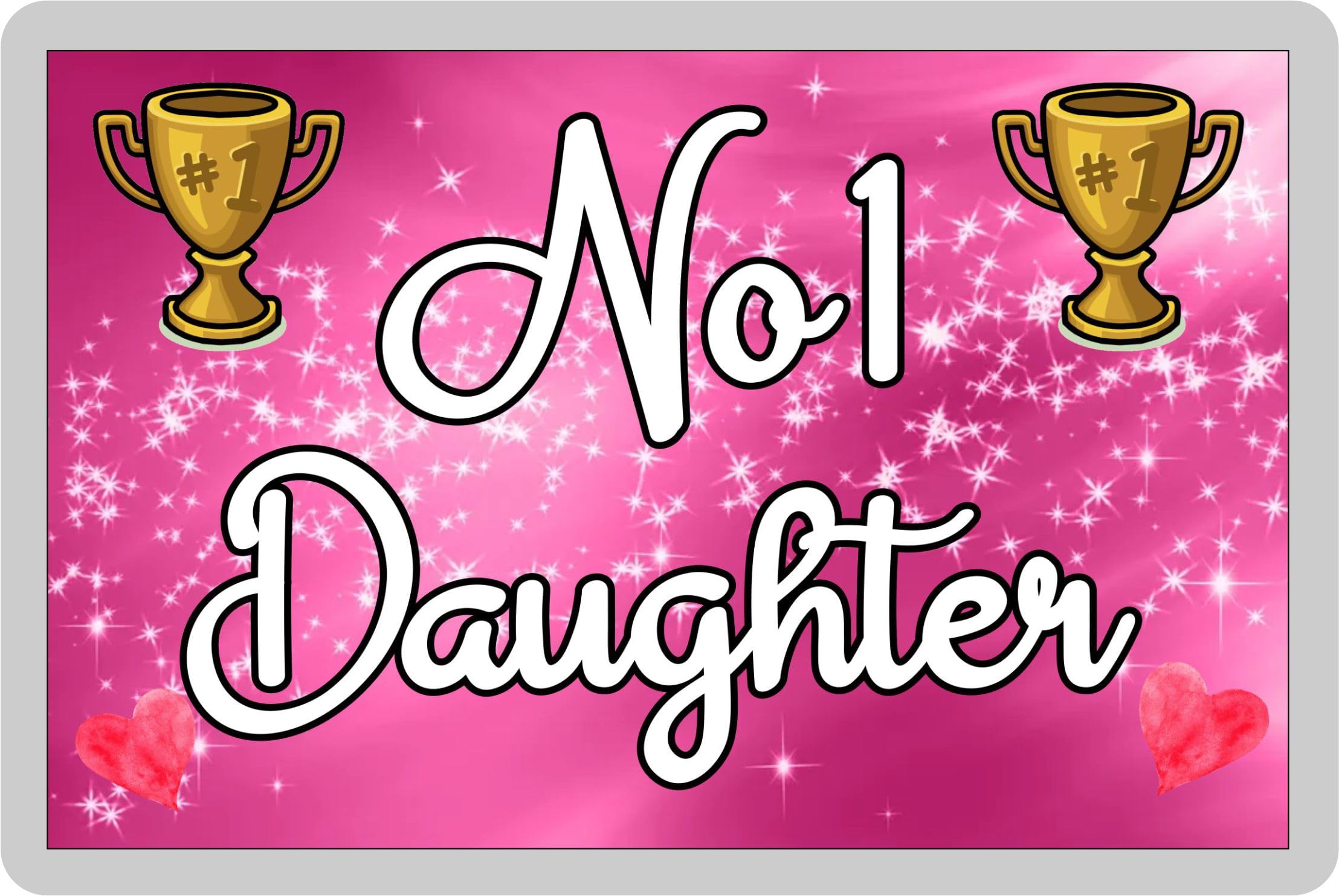 Decalarama Daughter Fridge Magnet Gift – Number One Daughter - Fun Cute Novelty Family Present
