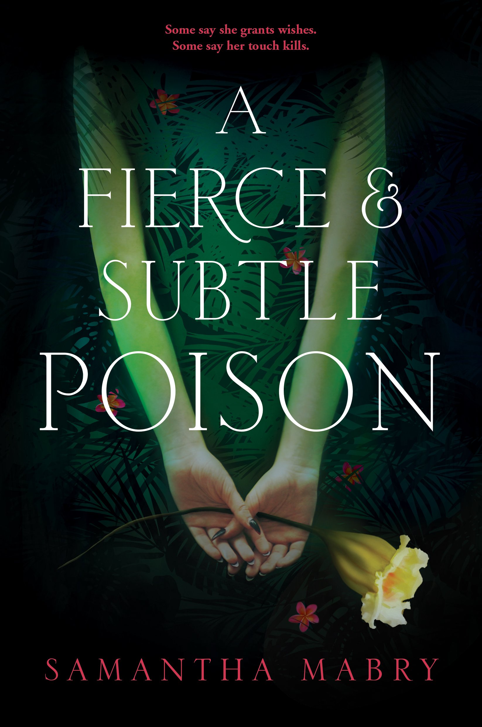Fierce and Subtle Poison, A