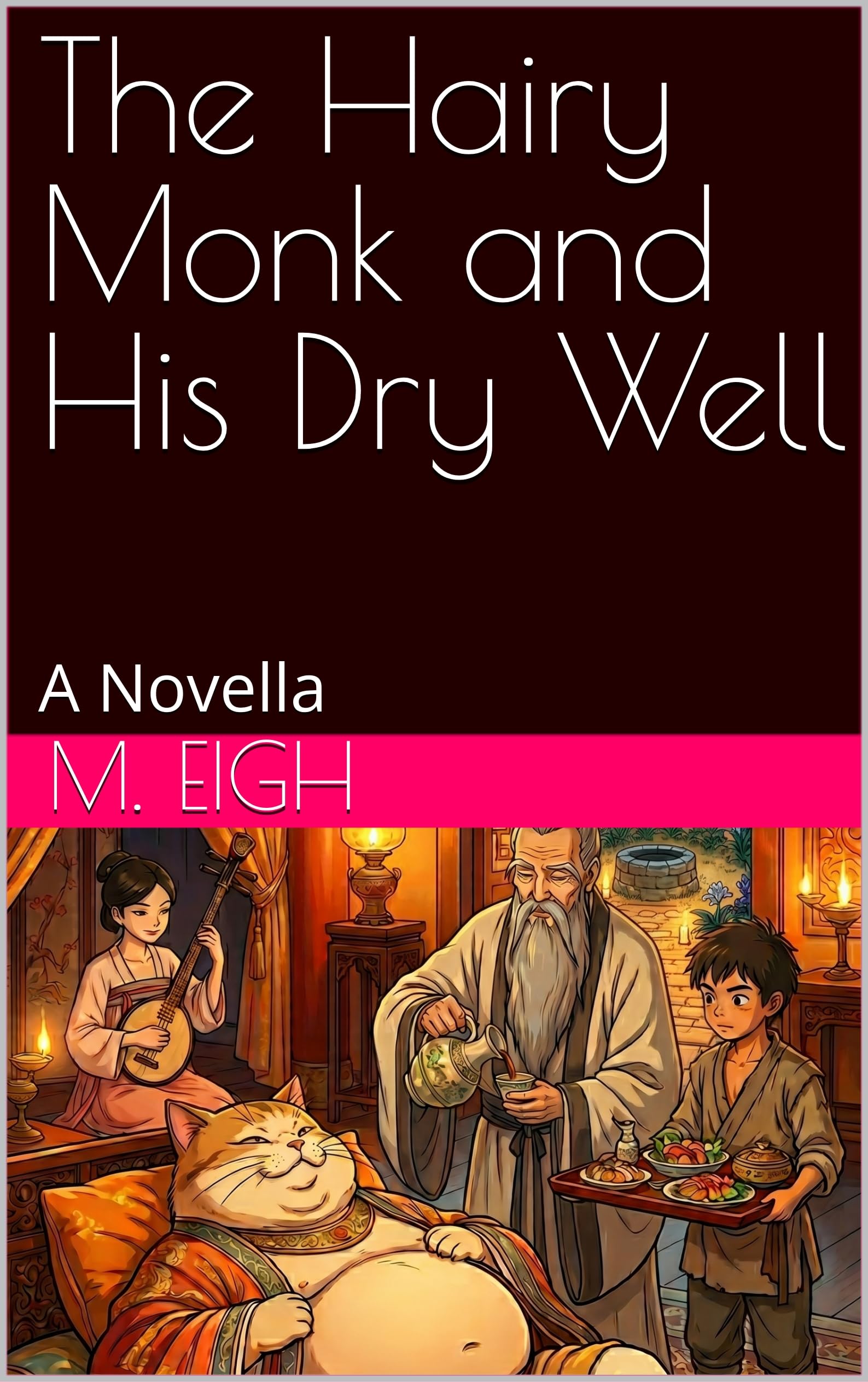 The Hairy Monk and His Dry Well