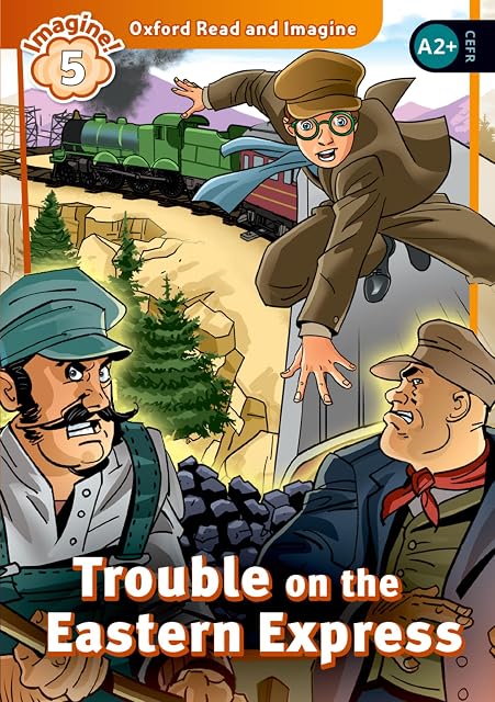 Portada de Oxford Read and Imagine 5. Trouble on Eastern Express MP3 Pack