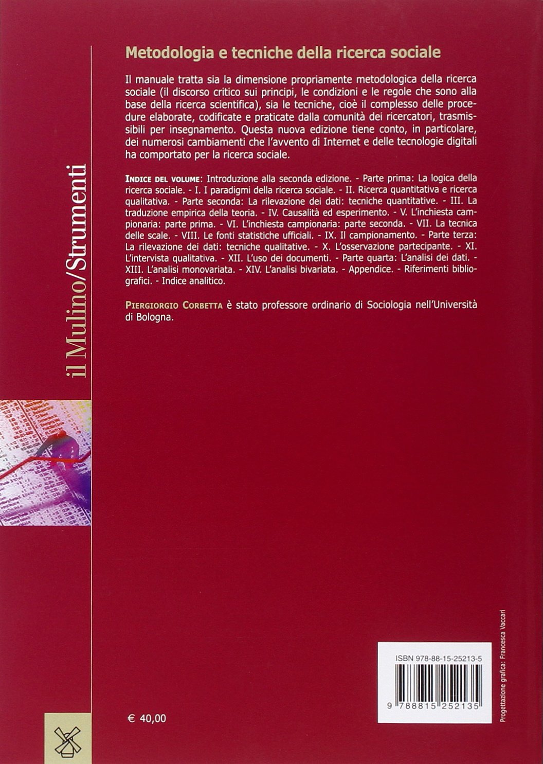 Metodologia e tecniche della ricerca sociale