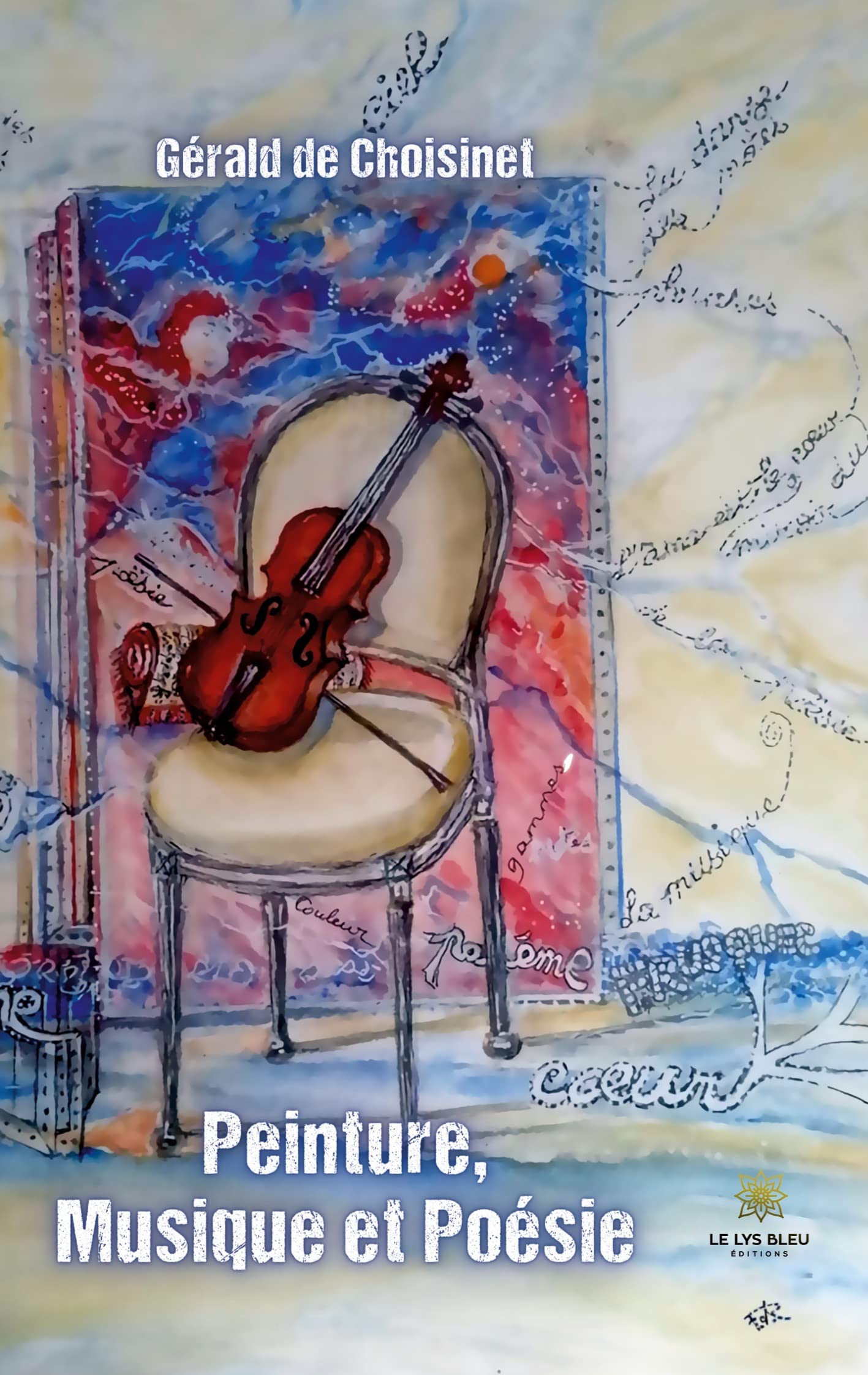 Peinture, Musique et Poésie
