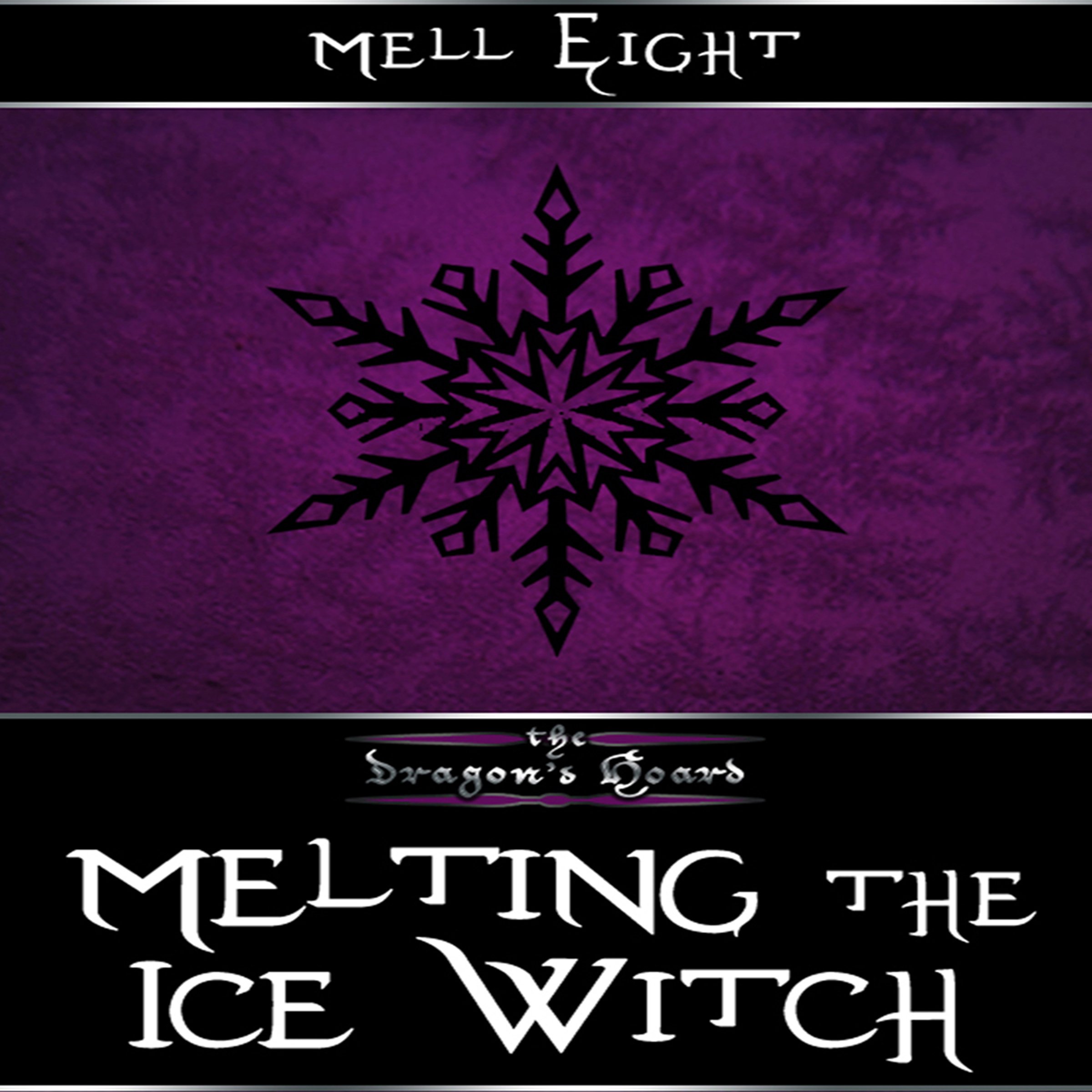 Cover art for Melting the Ice Witch