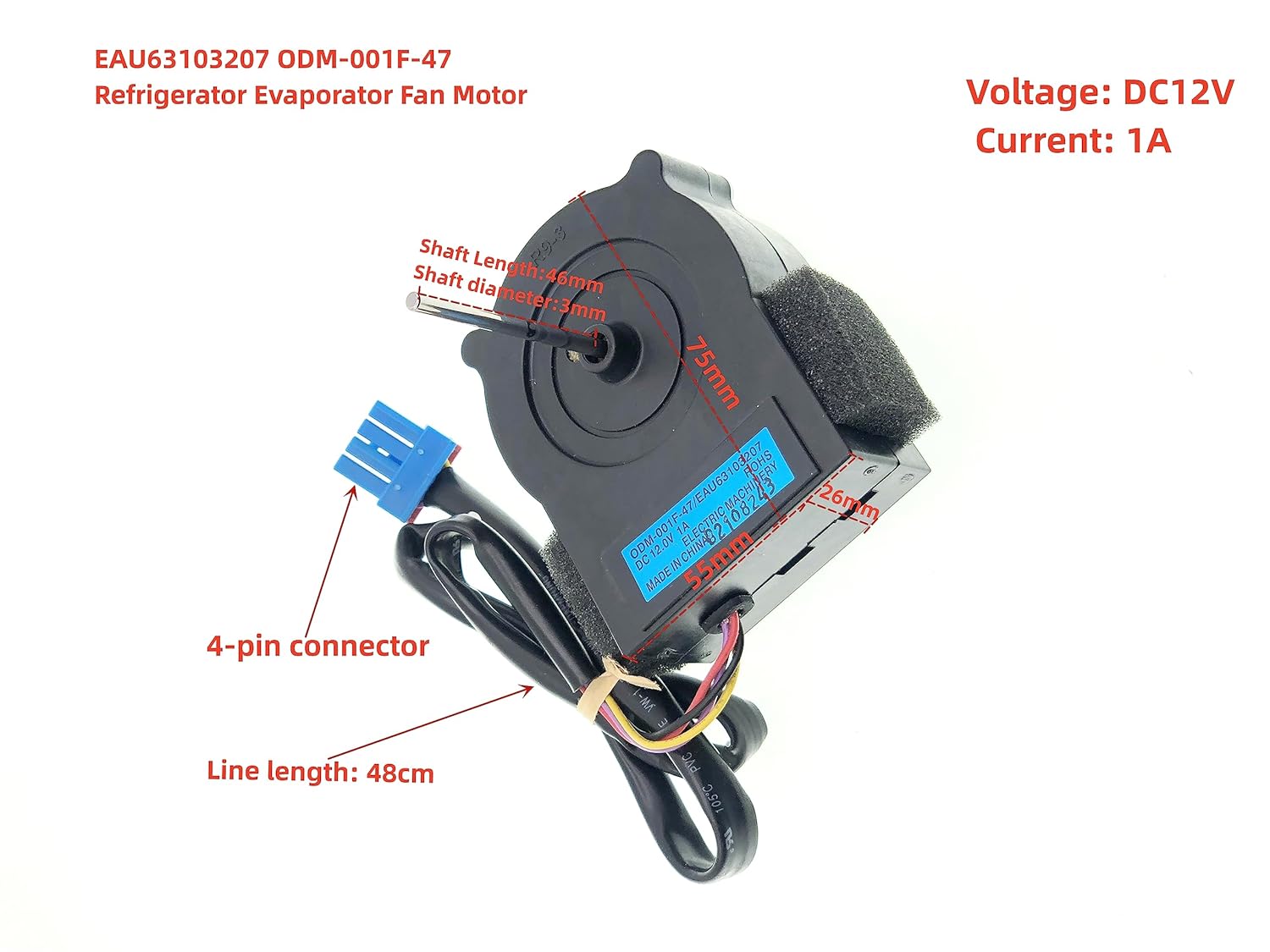 EAU63103207 ODM-001F-47 Refrigerator Evaporator Fan Motor Compatible with LG Kenmore Refrigerator, DC12V 1A Size: 75*55*26mm Warranty:3-year.