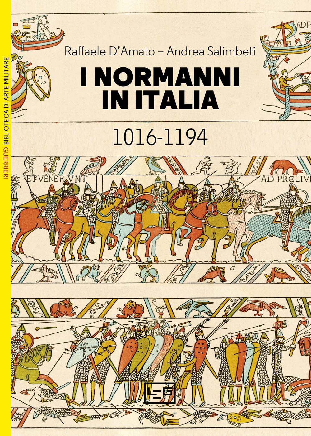 I Normanni In Italia 1016-1194 - 4