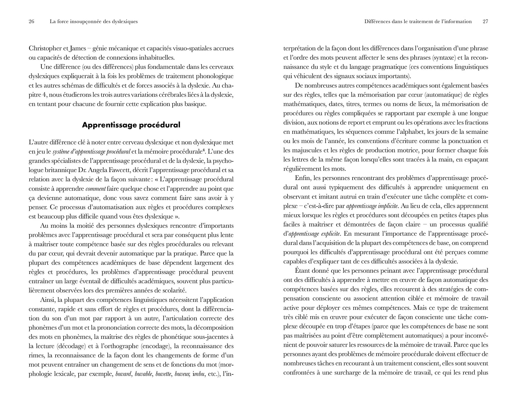 La force insoupçonnée des dyslexiques: Libérer le potentiel du cerveau dyslexique