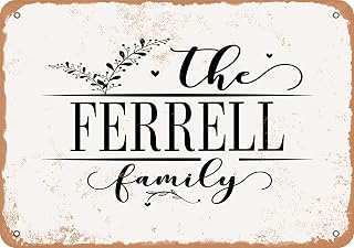 Metal Sign - The Ferrell Family (Style 2) - Vintage Rusty Look