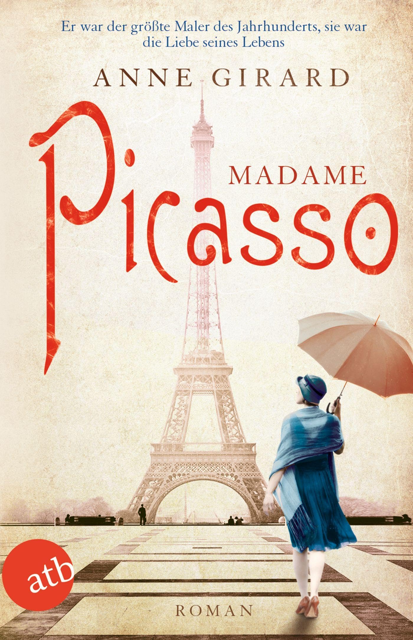 Madame Picasso: Roman
