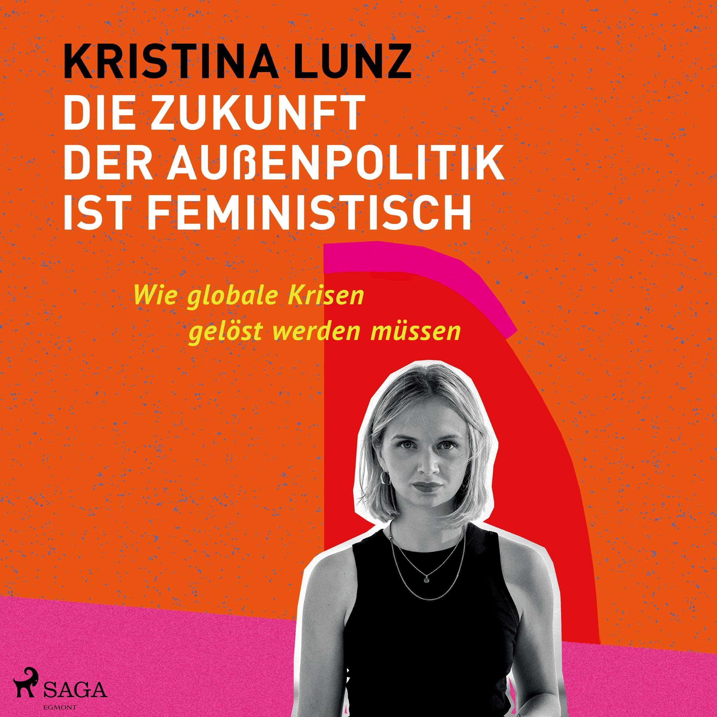 Cover art for Die Zukunft der Außenpolitik ist feministisch
