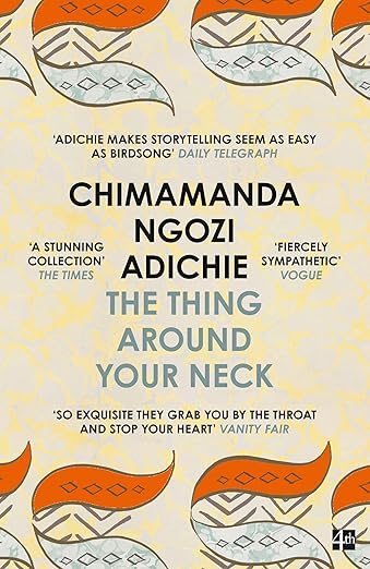 THE THING AROUND YOUR NECK