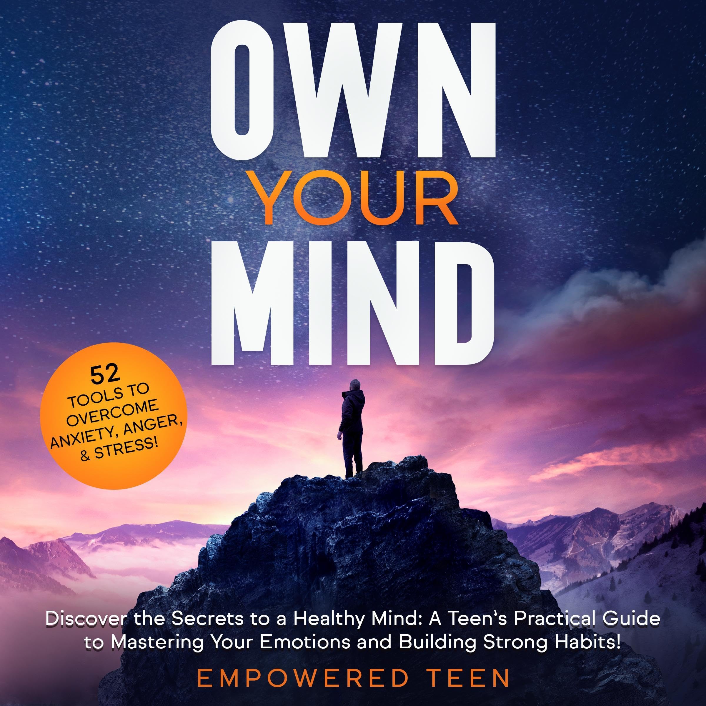Cover art for Own Your Mind: Discover the Secrets to a Healthy Mind