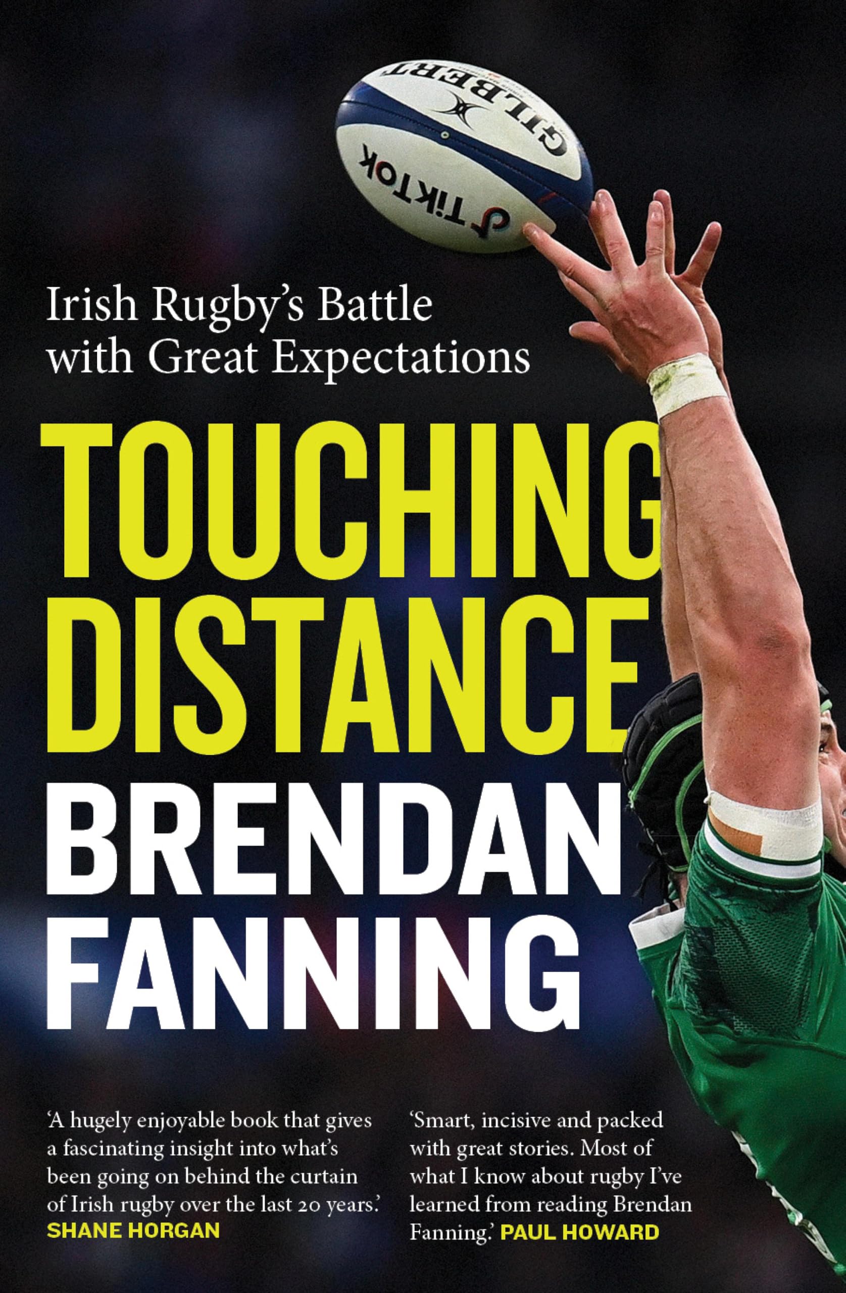 Touching Distance: Irish Rugby's Battle with Great Expectations