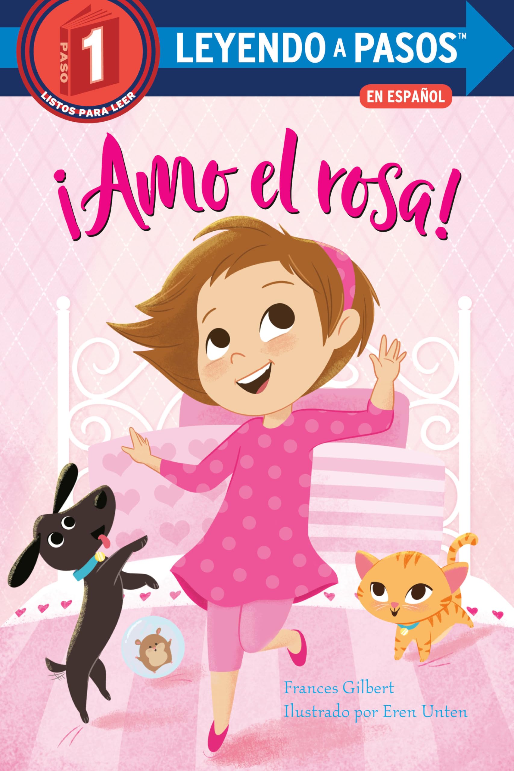 ¡Amo el rosa! (I Love Pink Spanish Edition) (Step into Reading, Step 1)