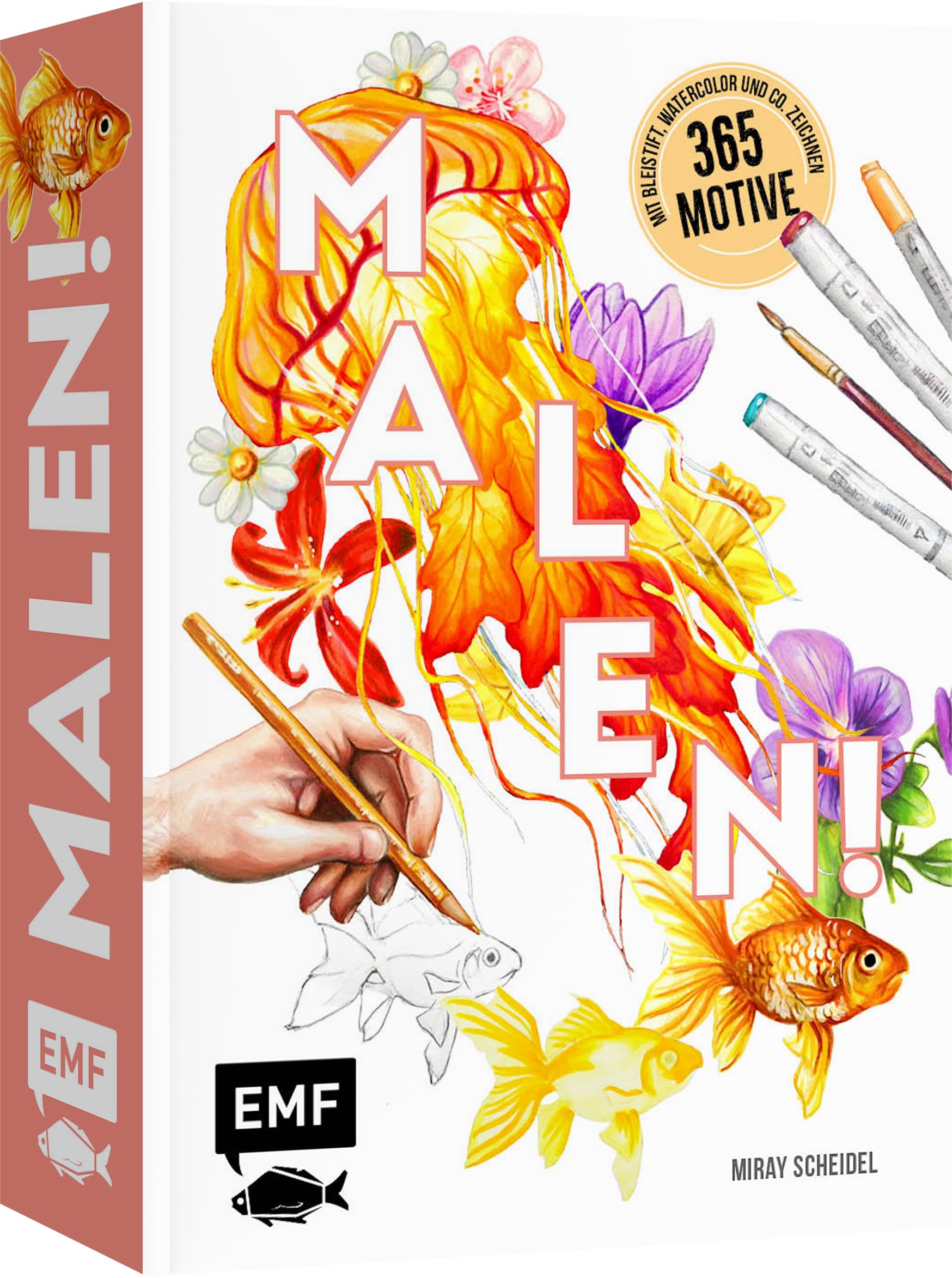 Malen!: 365 Motive mit Bleistift, Watercolor und Co. Step by Step zeichnen