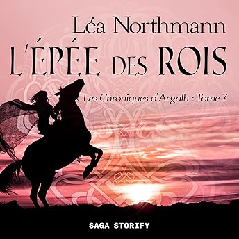 L'Épée des Rois Livre Audio par Léa Northmann episode artwork