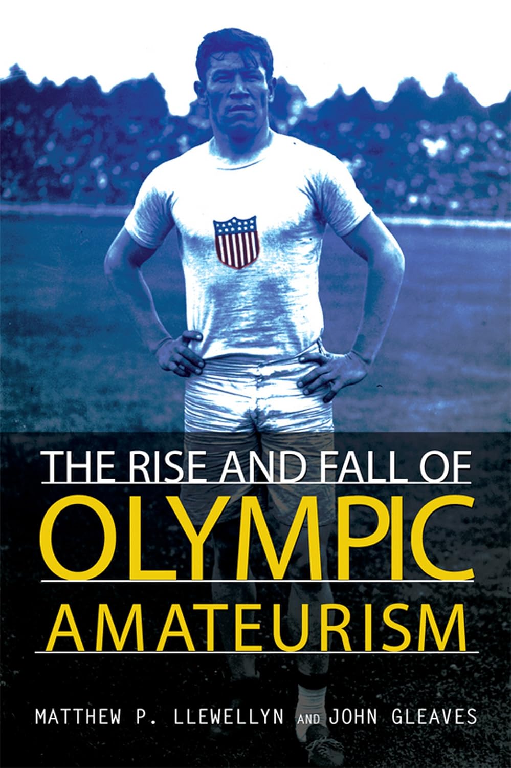 The Rise and Fall of Olympic Amateurism (Sport and Society)