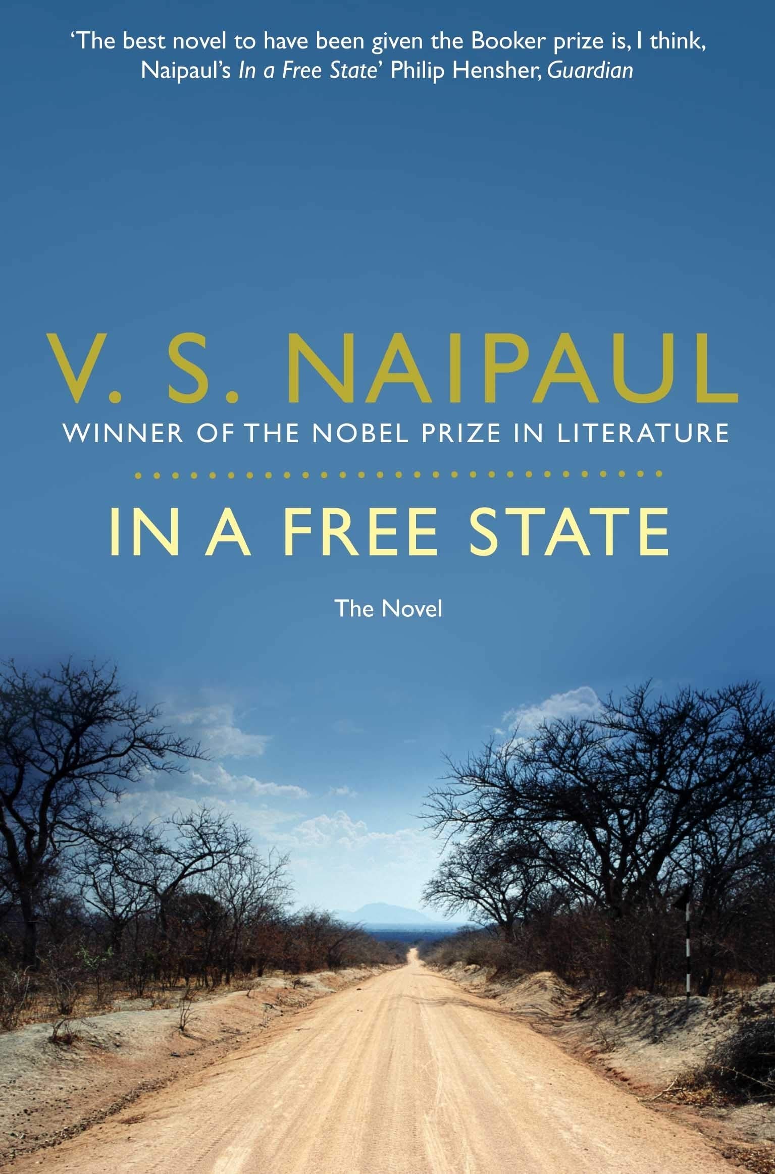In a Free State-V. S. Naipaul, 9780330522908