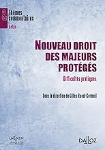 Download Nouveau droit des majeurs protégés. Difficultés pratiques PDF