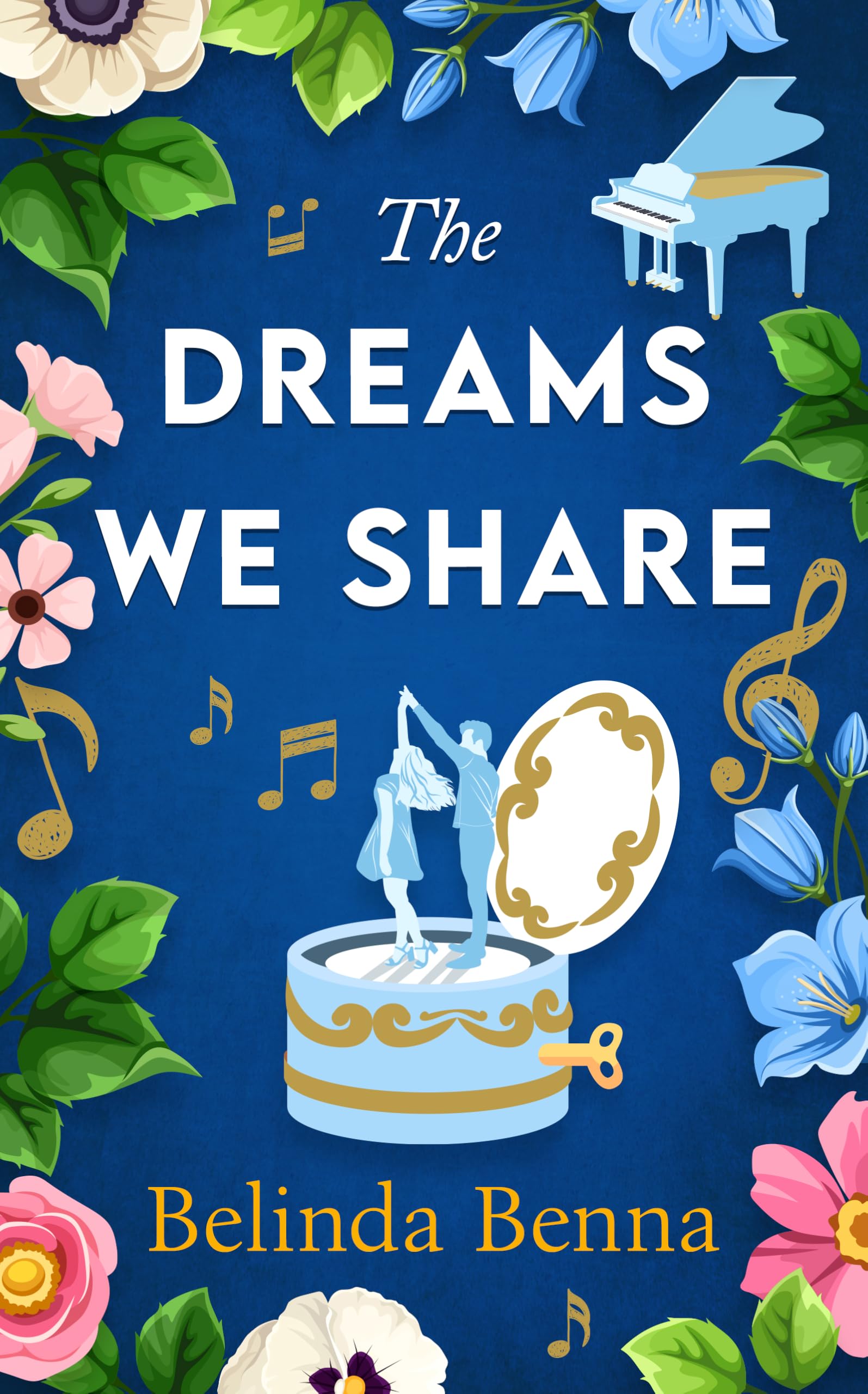 The Dreams We Share: 1 (Love and Other Dreams)