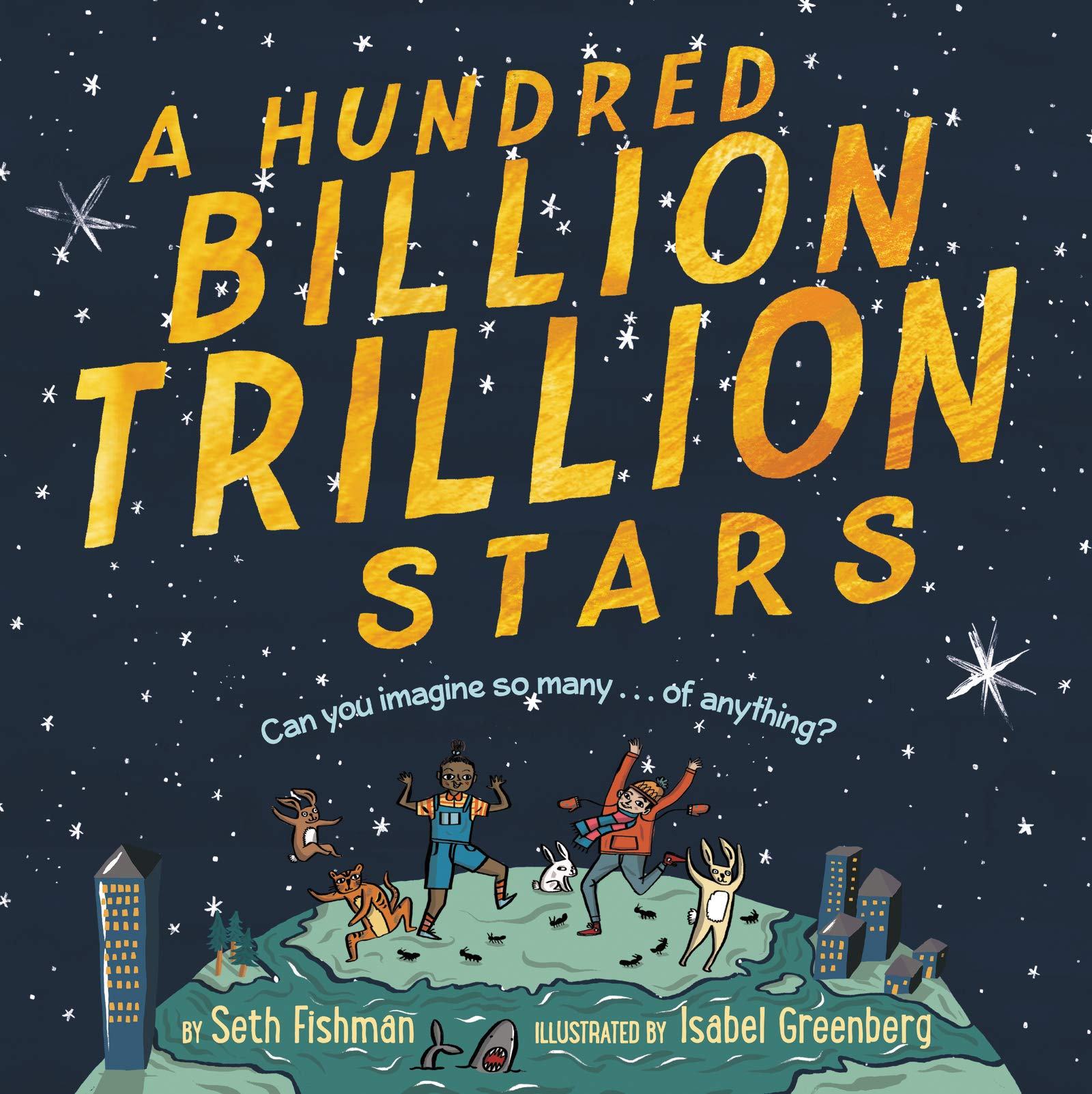 Greenwillow Books A Hundred Billion Trillion Stars