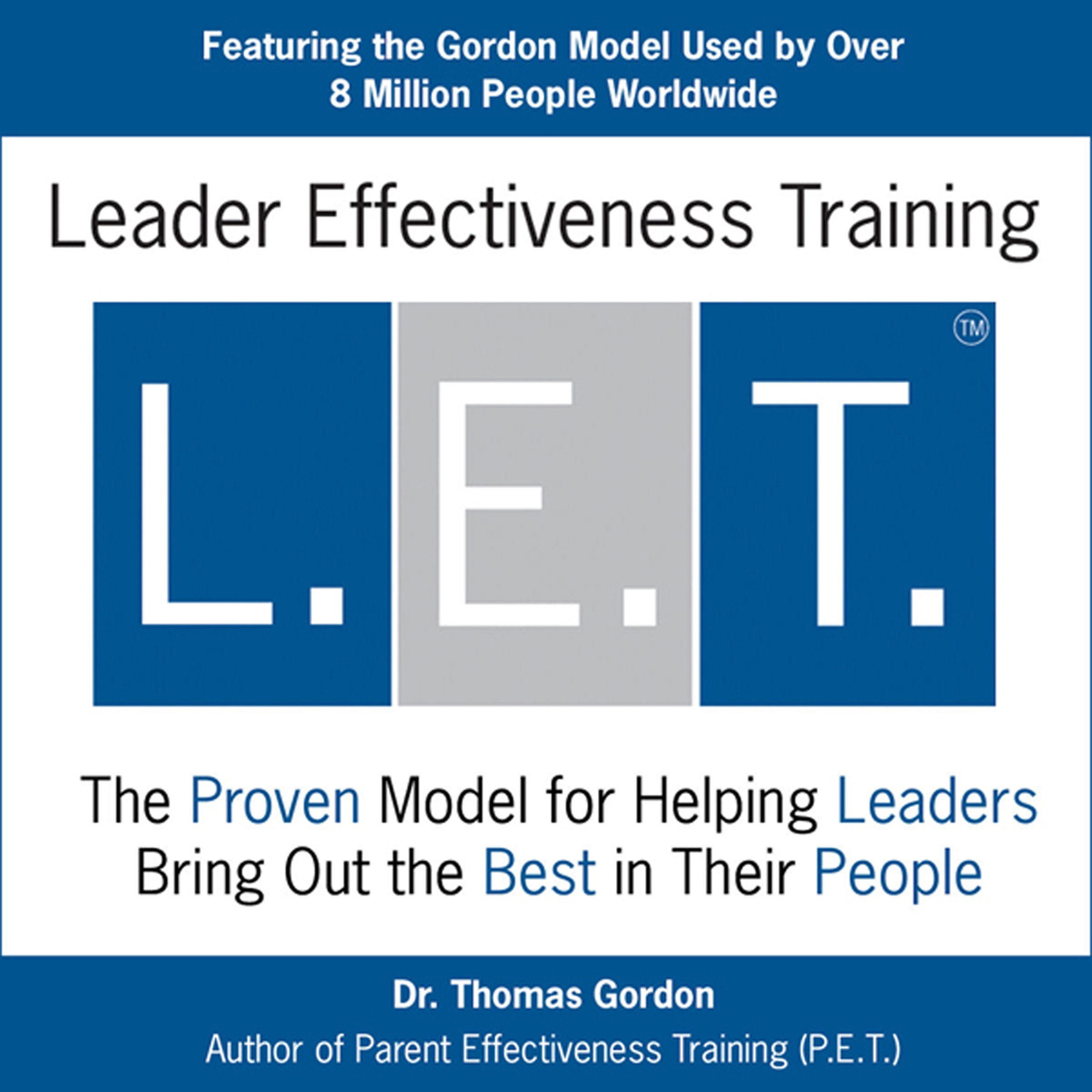 Leader Effectiveness Training (L.E.T.)